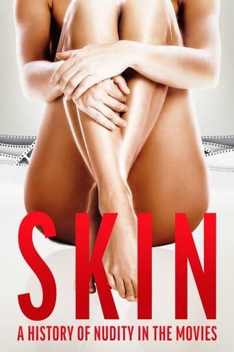 Skin: A History of Nudity in the Movies Stream Deutsch